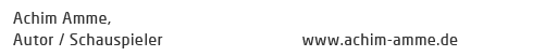 Achim Amme Author/Schauspieler: www.achim-amme.de